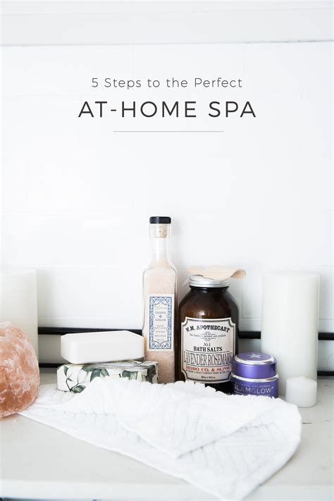 Steps To The Perfect At Home Spa Advice From A Something