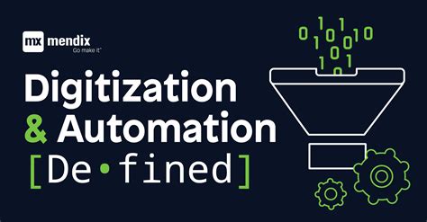 Digitization Automation What Are They How Do They Relate