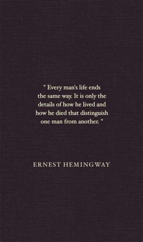 Ernest Hemingway Life Quotes. QuotesGram