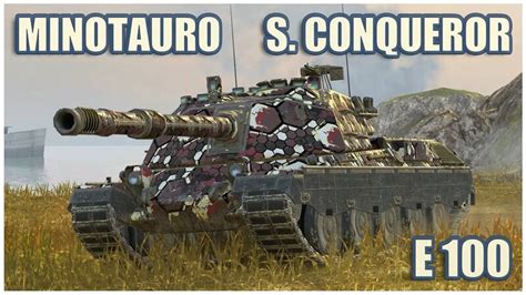 Minotauro Super Conqueror E 100 WoT Blitz Gameplay Смотреть