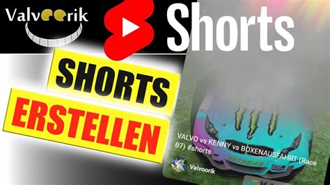 Shorts Erstellen Video Zum Short Umwandeln Youtube