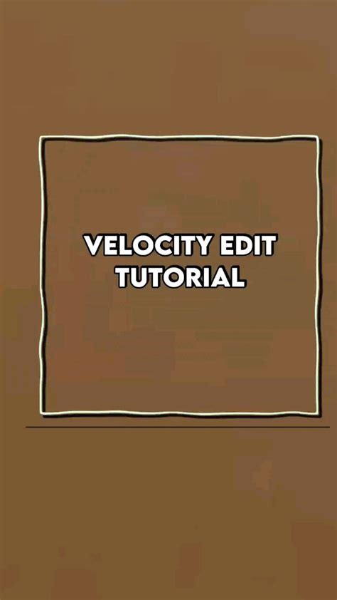 Velocity Edit Tutorial Capcut Editingtutorial Edit Capcut Photo