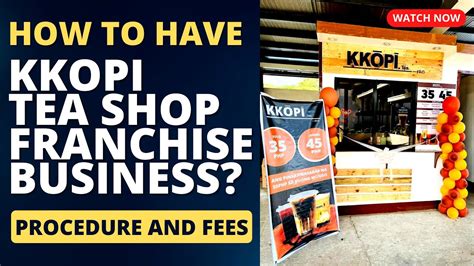 Kkopi Tea Franchise Business Ideas Franchise Republic Youtube