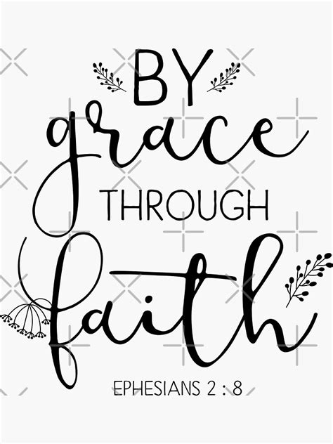 Christian Quote By Grace Through Faith Sticker For Sale By