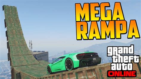 Ultra Rampa Final Mega Pico Gameplay Gta Online Funny