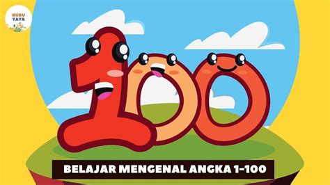 Belajar Mengenal Angka 1 Sampai 100 Dalam Bahasa Indonesia Video