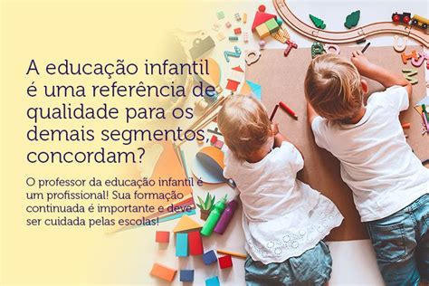 O Que O Educa O Infantil