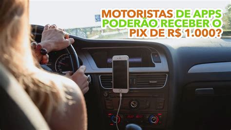 Motoristas Uber E Outros Apps Tamb M Poder O Receber O Pix De R