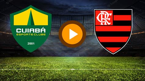 CUIABÁ X FLAMENGO MULTICANAIS AO VIVO Veja onde assistir na TV e