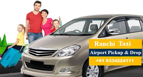 Taxi Service In Ranchi Airport Outstation Cabs Ranchi Taxi