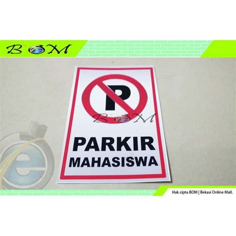 Jual Stiker Sticker Gambar Tulisan Dilarang Parkir P Parkir Mahasiswa