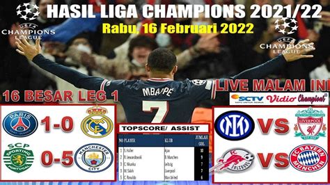 Hasil Liga Champions Tadi Malam PSG VS Real Madrid Sporting VS Man