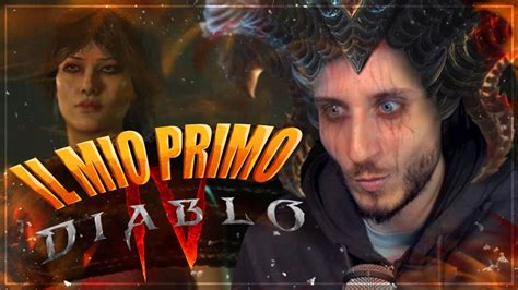 Il Mio Primo Diablo E Mi Sono Innamorato Diablo Iv Youtube