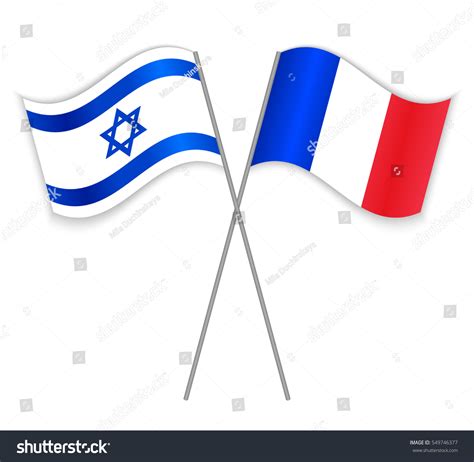 Israeli French Crossed Flags Israel Combined Stock Vector (Royalty Free ...