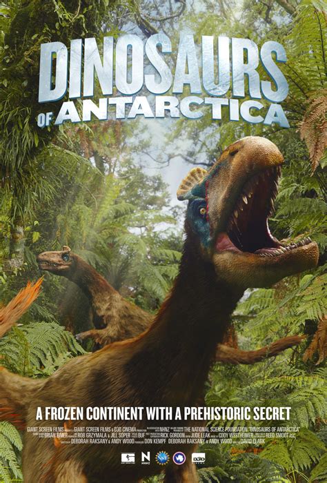 Dinosaurs Of Antarctica Giant Screen Films