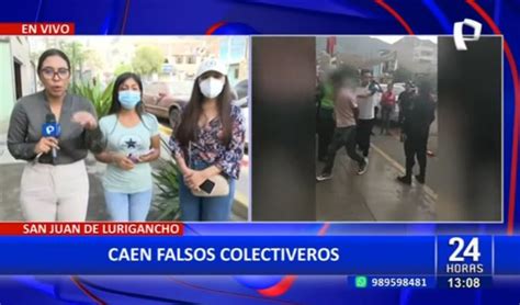 Capturan A Falsos Colectiveros En Sjl Menor De