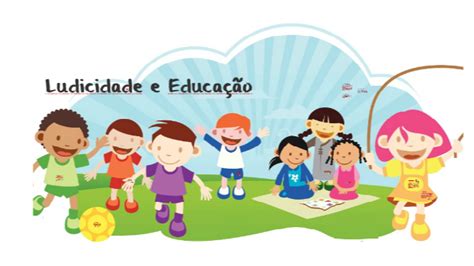 Ludicidade O Que É - A LUDICIDADE NA PSICOPEDAGOGIA: ESTRATÉGIAS E BENEFÍCIOS PARA O ...