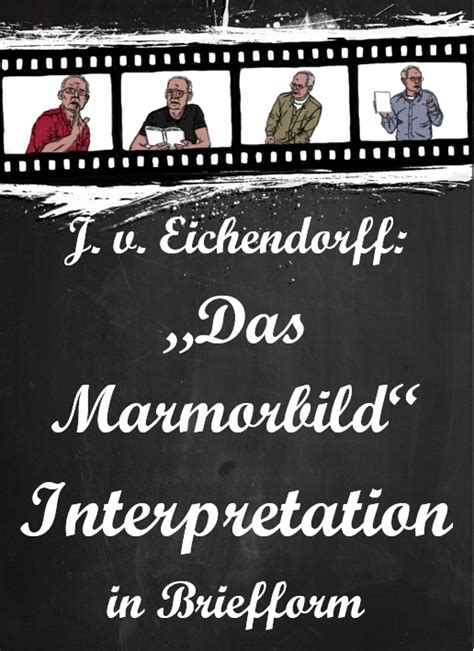 Joseph Von Eichendorff Das Marmorbild Inhalt In Briefform