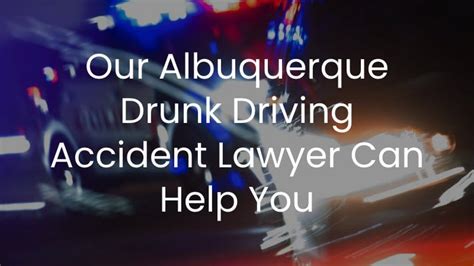 Albuquerque Drunk Driving Accident Lawyer Caruso Law Offices