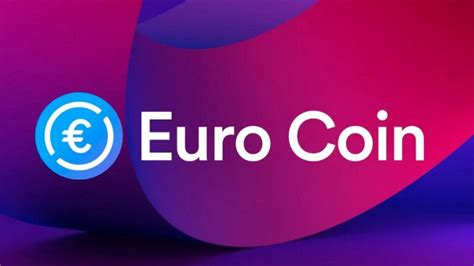 Circle Launches Euro Coin EUROC To Accelerate Adoption Of Interstate