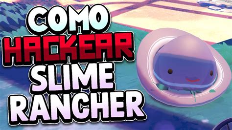 Como Conseguir Los Slimes Secretos De Slime Rancher 2 YouTube