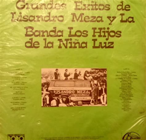 Grandes Exitos De Lisandro Meza Y Banda Los Hijos De La Ni A Luz