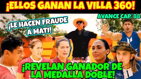 Avance Cap Ellos Ganan La Villa Revelan Ganador De La Medalla