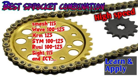 Best Sprocket Combination For HIGH SPEED For Underbone 100 125 CC