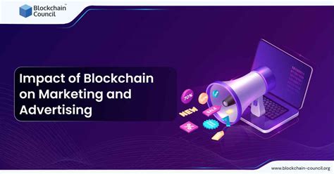 Impact Of Blockchain On Marketing And Advertising Blockchain Council