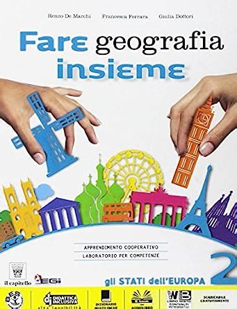 Fare Geografia Insieme Plus Atlante Per La Scuola Media Con E Book