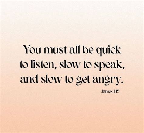 James 119 Slow To Speak Slow To Get Angry Slow To Speak Verses