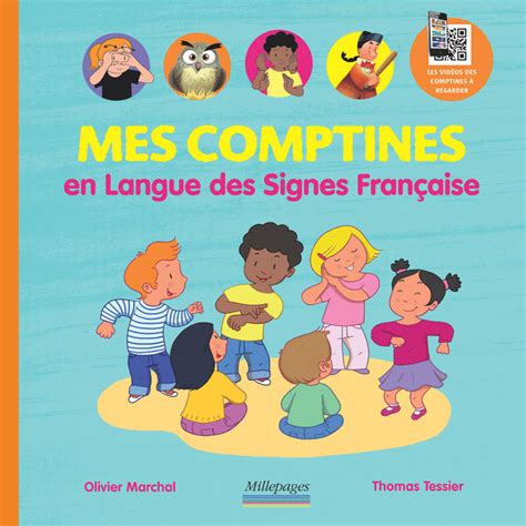 Mes Comptines En Langue Des Signes Fran Aise Millepages