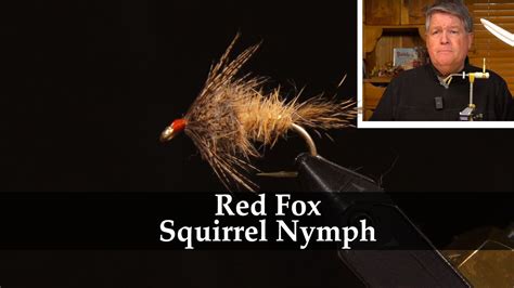 How To Tie Red Fox Squirrel Nymph Rick Wollum Fly Tying Tutorials