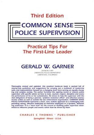 Common Sense Police Supervision A Practical Tips For The First Line