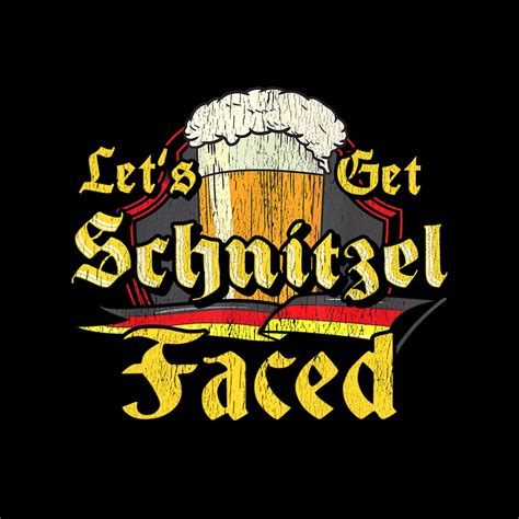 Oktoberfest Shirt Let S Get Schnitzel Faced German Flag Digital PNG Etsy