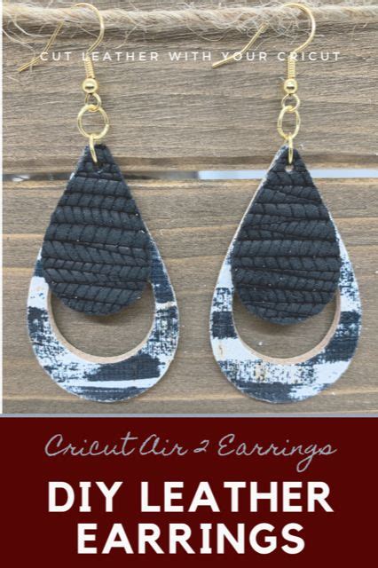 Leather Earrings Diy Cricut Maker Cricut Explore Tutorial Leather