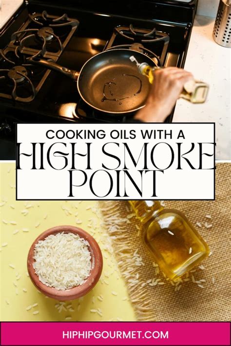 The Best Oils for Cooking High Heat - Hip Hip Gourmet