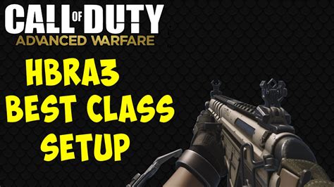 Call Of Duty Advanced Warfare Hbra3 Best Class Setup Youtube