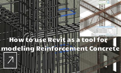 Revit Software Offers Many Tools For Modeling Reinforcement Concrete