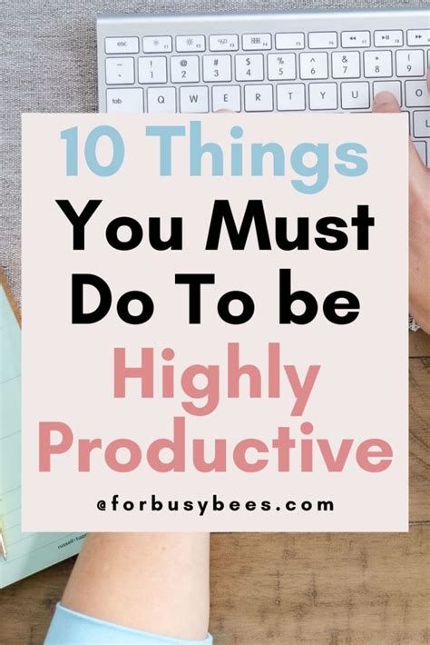 10 Daily Productive Habits to be Successful - For Busy Bee's