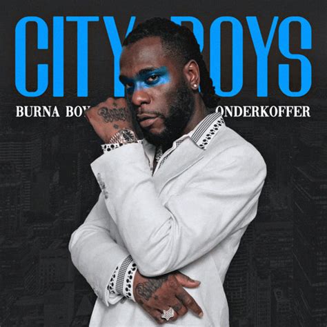 Stream Burna Boy - City Boys (Onderkoffer Remix) by onderkofferremix ...