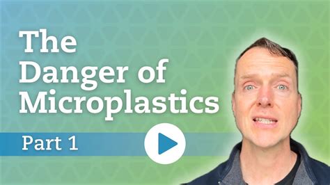 The Danger Of Microplastics What Are Microplastics Youtube