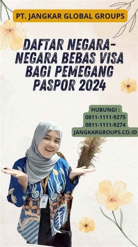 Daftar Negara Negara Bebas Visa Bagi Pemegang Paspor 2024 Jangkar