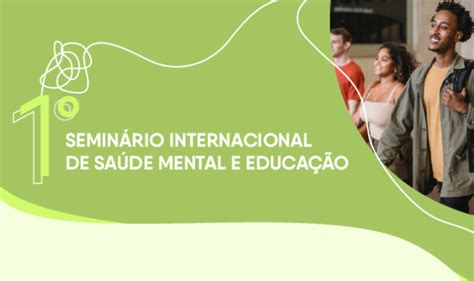 Faculdade Sedia Primeiro Semin Rio Internacional De Sa De Mental E