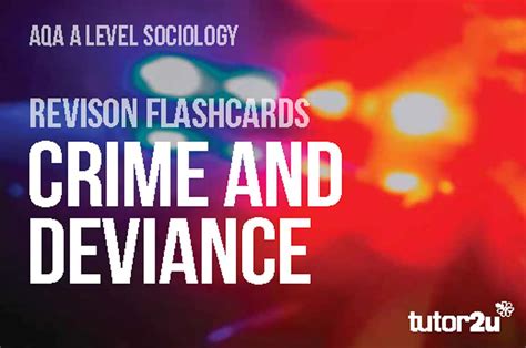 Aqa A Level Sociology Crime Deviance Topic Revision Flashcards