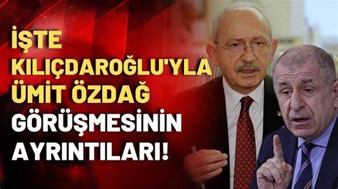 Kemal Kılıçdaroğlu Ile Ümit Özdağ Seçimlerden Sonra Ilk Defa Görüştü Youtube