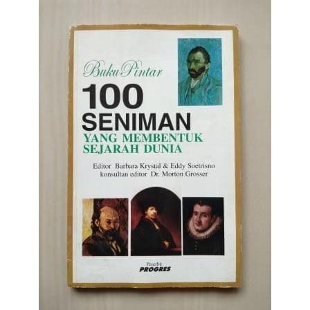 Jual Buku Pintar 100 Seniman Yang Membentuk Sejarah Dunia Shopee