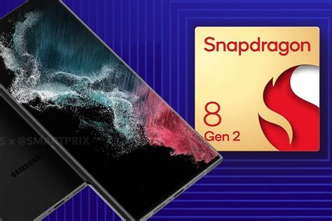 Chip Snapdragon 8 Gen 2 Trên Galaxy S23 Sẽ Là độc Nhất Trên Thị Trường