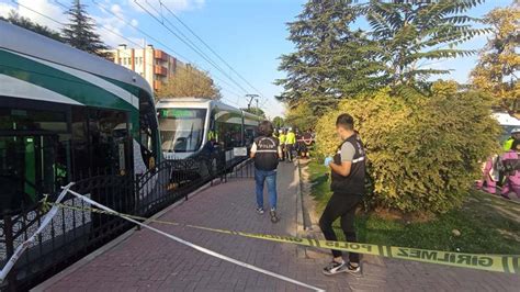 Konya Da Korkun L M Tramvay N N Ne D En Kad N Feci Ekilde Can