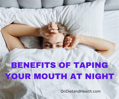 The Benefits of Mouth Taping at Night